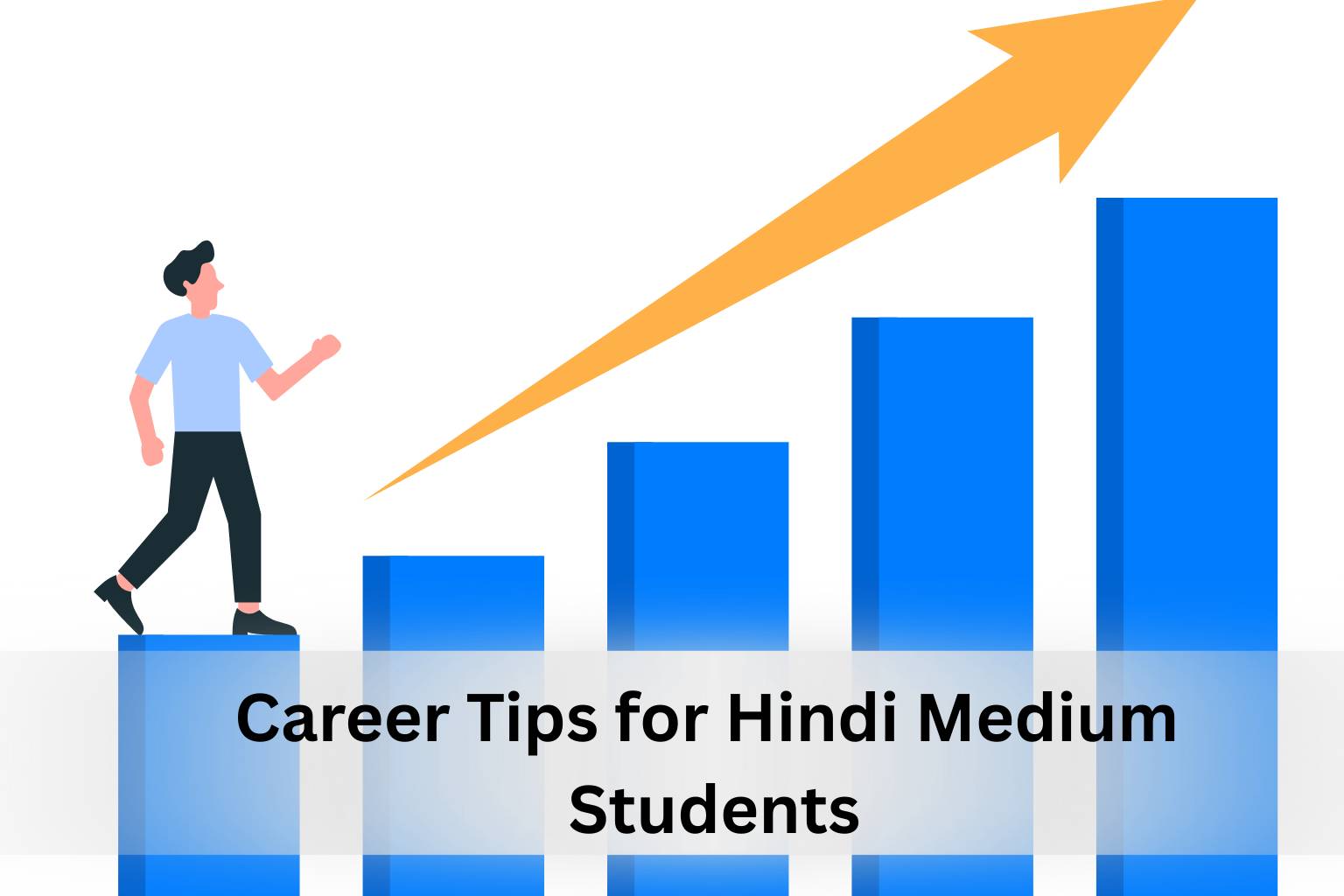 Career Tips for Hindi Medium Students