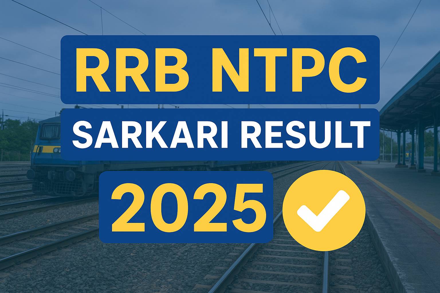 RRB NTPC RESULT 2025