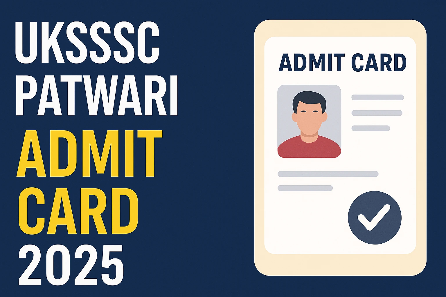 UKSSSC Patwari Admit Card 2025